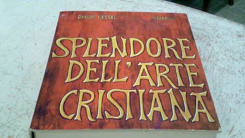 Libro Splendore Dell'arte Cristiana    V