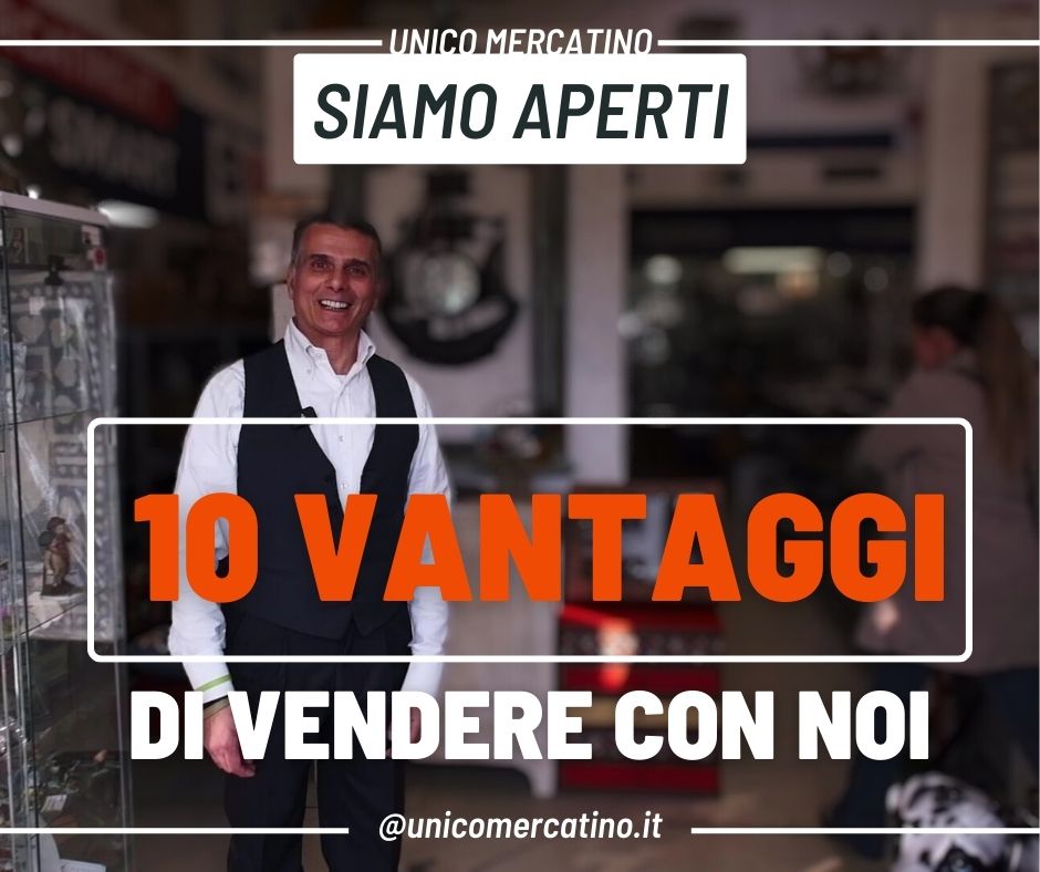 10 vantaggi di Vendere con Unico Mercatino